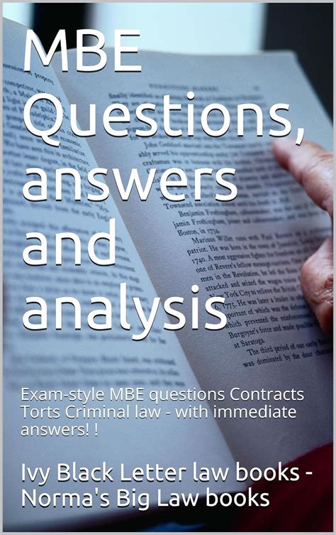 Read Mbe Questions Answers And Analysis Ogidi Law Books Author Value Bar Prep Books Author Cornerstone Law Exam Style Mbe Questions Contracts Torts Criminal Law With Immediate Answers 