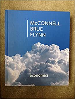 Read Online Mcconnell Brue Flynn Economics 20E Rymatt 