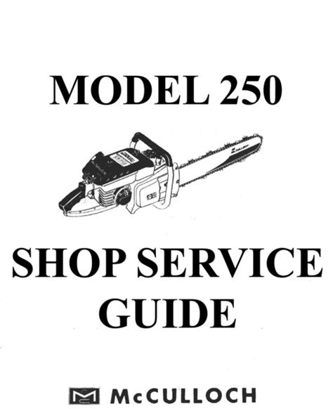 Read Online Mcculloch 250 Chainsaw Repair Manual 