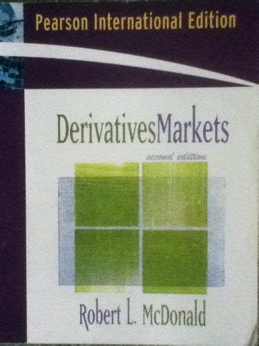 Download Mcdonald R L Derivatives Markets Second Edition 2006 Free 