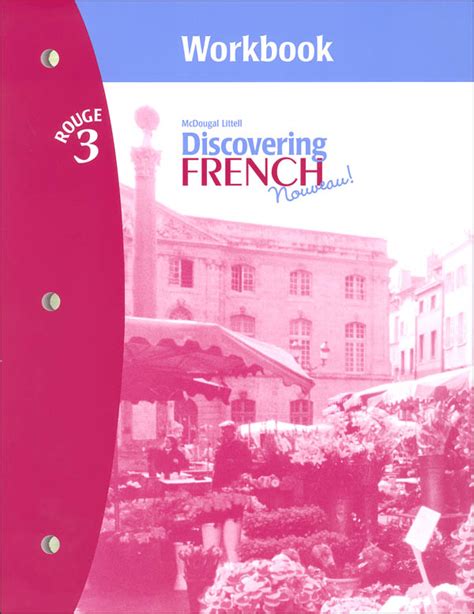 Full Download Mcdougal Littell Discovering French Nouveau Rouge 3 Workbook Answers 
