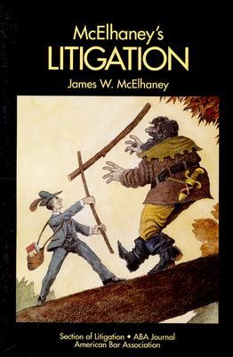 Read Online Mcelhaneys Litigation 