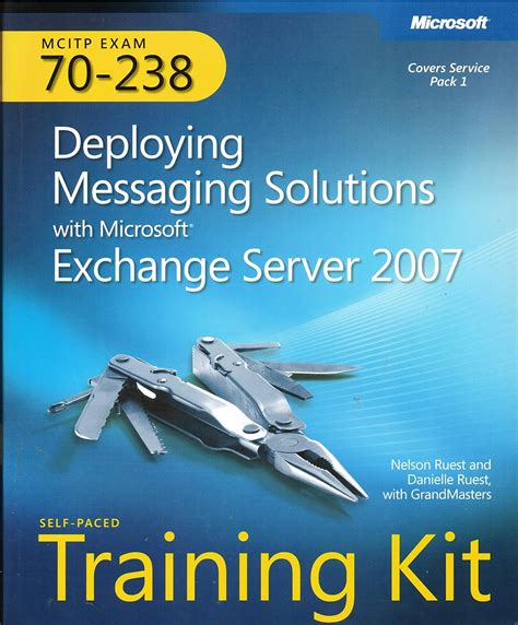 Read Mcitp Self Paced Training Kit Exam 70 237 Designing Messaging Solutions With Microsoft Exchange Server 2007 Pro Certification 