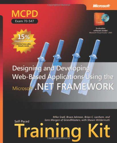 Full Download Mcpd Self Paced Training Kit Designing And Developing Web Based Applications Using Microsoft Framework Certification Series 
