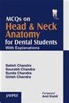 Read Online Mcqs On Head And Neck Anatomy For Dental Students With Explanations 1St Edition 