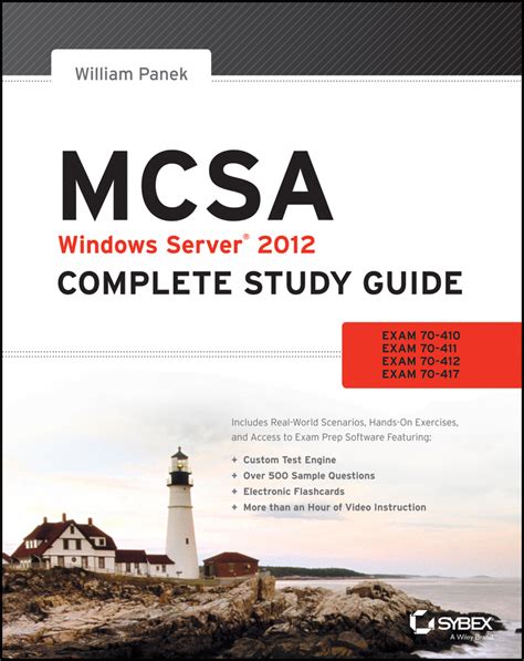 Mcsa: Windows Server 2012 Complete Study Guide ( Exams 70 410, 70 411, 70 412, And 70 417)
