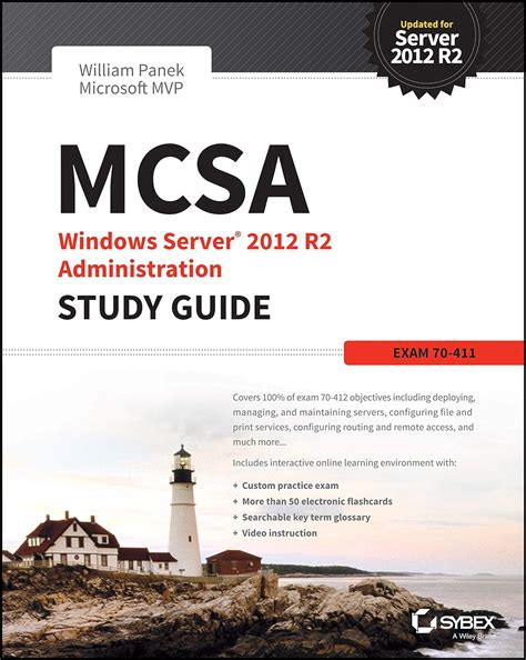 Read Online Mcsa Windows Server 2012 R2 Administration Study Guide Exam 70 411 