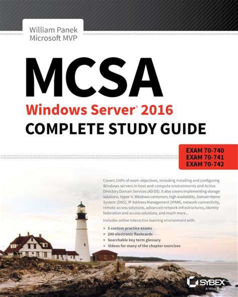 Read Online Mcsa Windows Server 2016 Complete Study Guide Exam 70 740 Exam 70 741 Exam 70 742 And Composite Upgrade Exam 70 743 