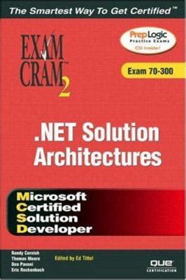 Mcsd Architectures Exam Cram Exam Cram Coriolis Books