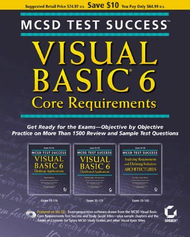 Mcsd Visual Basic 6 Core Requirements Test Success Mcsd Test Success
