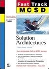 Read Mcsd Fast Track Solution Architectures Solution Architectures Exam 70 100 