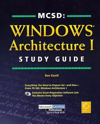 Full Download Mcsd Windows Architecture I Study Guide Mcsd Training Guide 