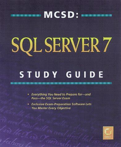 Read Online Mcse Mcsd Study Guide Sql Server 7 Database Design 