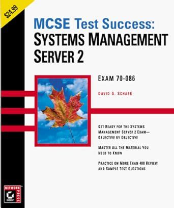 Read Mcse Test Success Systems Management Server 2 Mcsd Test Success 