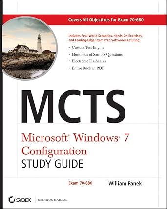 Mcts Windows 7 Configuration Study Guide Exam 70 68