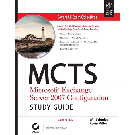 Read Online Mcts Microsoft Exchange Server 2007 Configuration Study Guide Exam 70 236 