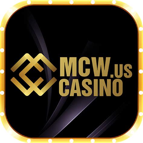 mcw casino!