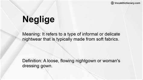 Meaning Of Neglige