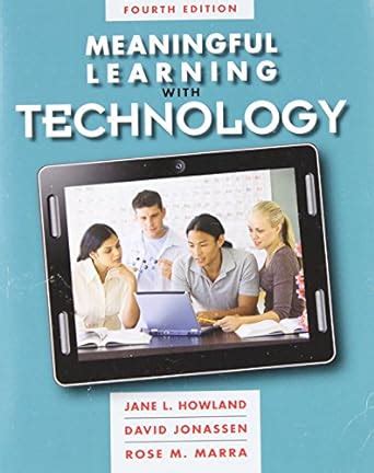 Full Download Meaningful Learning With Technology 4Th Edition 