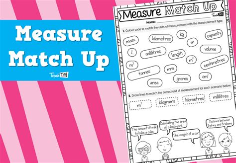 Measure Match Up Teacher Resources And Classroom Games Measuring Match Up Worksheet Answers - Measuring Match Up Worksheet Answers