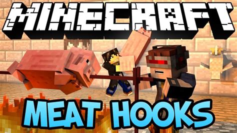 meat hook mod minecraft