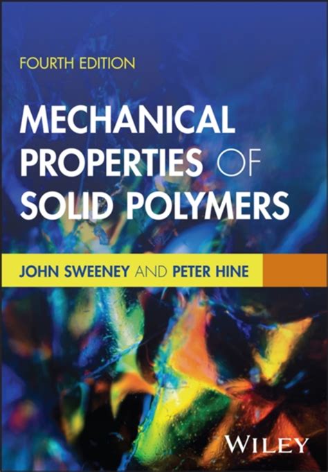 Mechanical Properties Of Solid Polymers