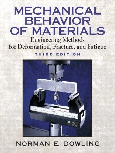 Read Mechanical Behavior Of Materials 3Rd Edition 