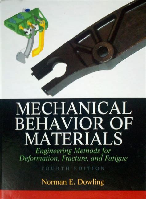 Download Mechanical Behavior Of Materials Dowling 4Th Edition Solutions 