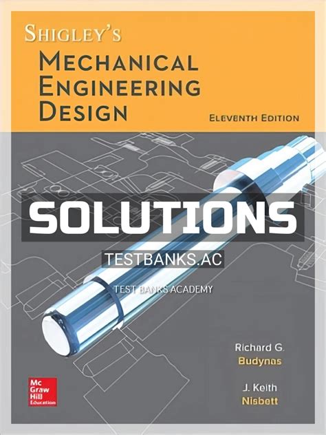Read Online Mechanical Engineering Design Solutions 