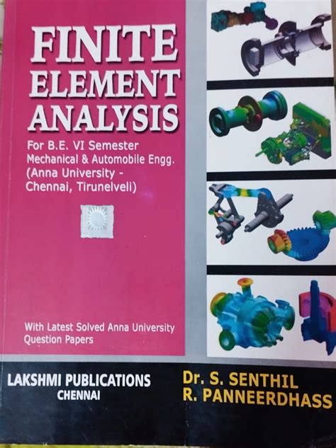 Read Mechanical Engineering Dr Senthil Finite Element Analyses 