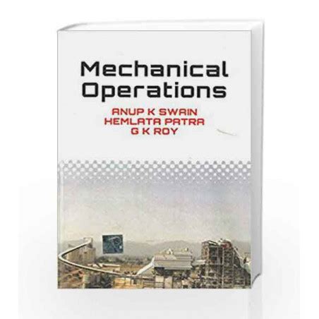 Full Download Mechanical Operations By Anup K Swain Lots Of Roses 