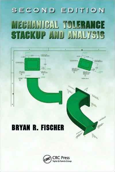 Full Download Mechanical Tolerance Stackup And Analysis Second Edition Mechanical Engineering 