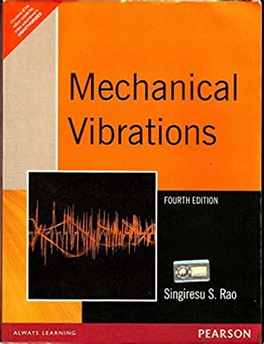 Read Online Mechanical Vibration Rao 4Th Edition 