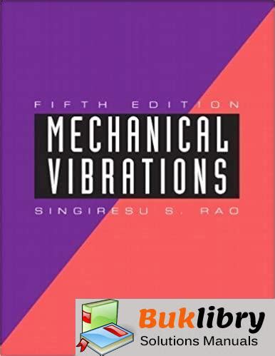 Full Download Mechanical Vibration Solution Manual 5Th Edition 