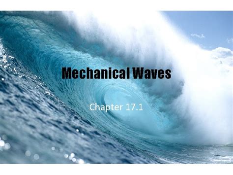 Read Online Mechanical Waves Chapter 17 