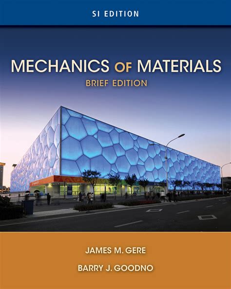 Full Download Mechanics Of Materials Brief Si Edition Mechanics Of Materials Brief Si Edition By Gere James M Author Aug 10 2011 
