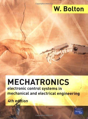 Mechatronics A Multidisciplinary Approach 4th Fourth Edition