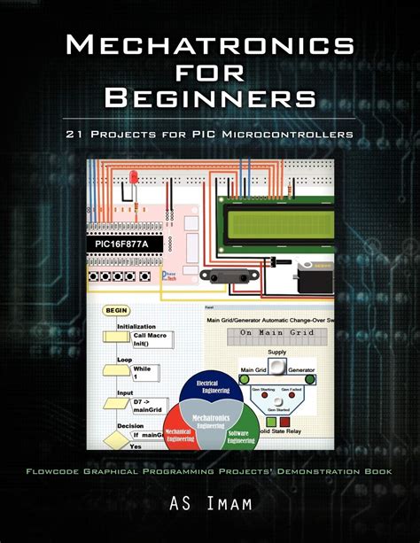 Mechatronics For Beginners 21 Projects For Pic Microcontrollers