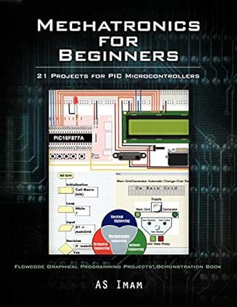 Download Mechatronics For Beginners 21 Projects For Pic Microcontrollers 