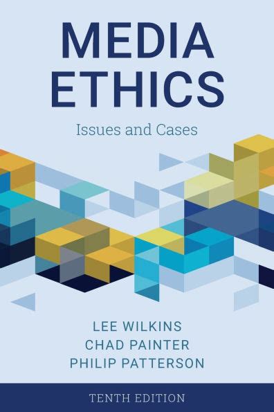 Media Ethics Issues And Cases 10th Edition Pdf
