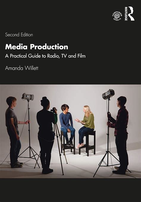 Media Production A Practical Guide To Radio Tv