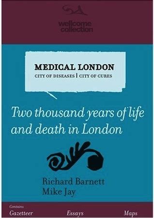 Read Online Medical London City Of Diseases City Of Cures 