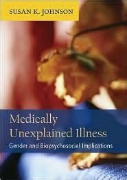 medically unexplained illness gender and biopsycho