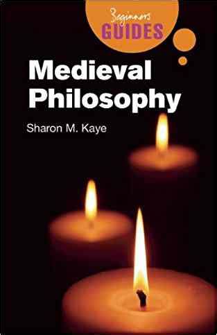 medieval philosophy a beginners guide beginners guides