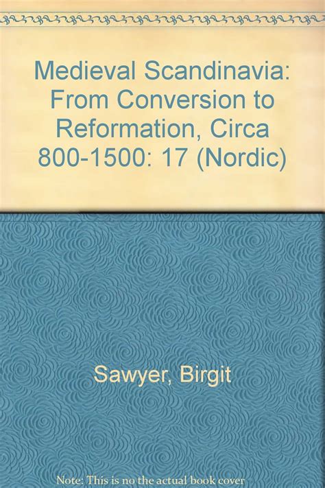Download Medieval Scandinavia From Conversion To Reformation Circa 800 1500 Nordic Series 