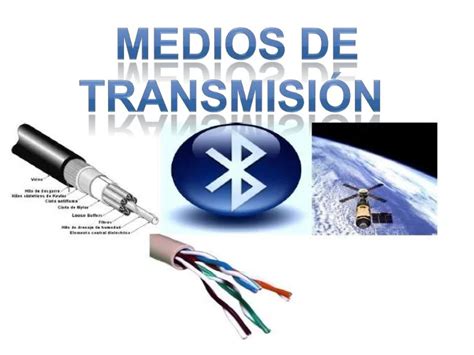 Medios De Transmision
