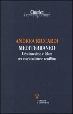 Full Download Mediterraneo Cristianesimo E Islam Tra Coabitazione E Conflitto 