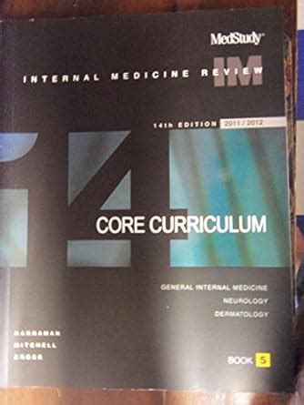Download Medstudy Internal Medicine Core Curriculum 14Th Edition 