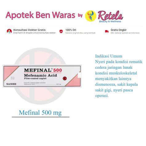 mefinal untuk apa | Mefinal Manfaat Dosis dan Efek Samping Halodoc