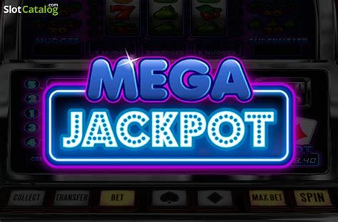 mega jackpot slot machine free qtcp france